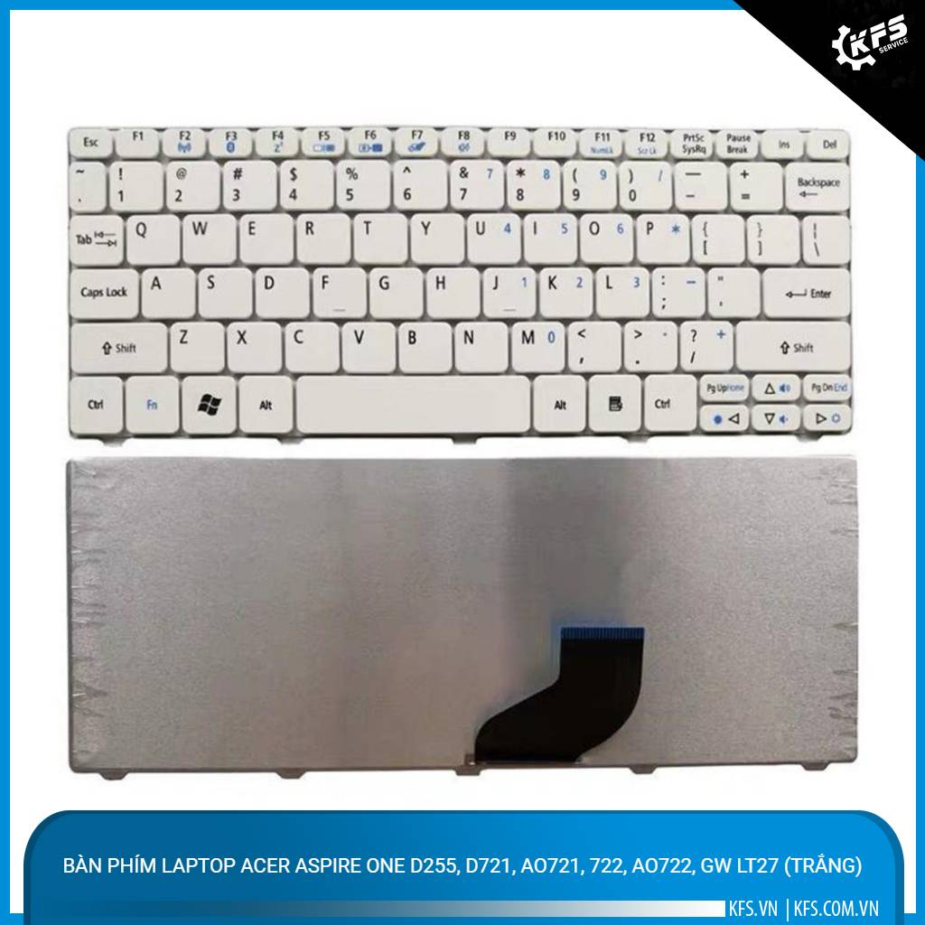 ban-phim-laptop-acer-aspire-one-d255-d721-ao721-722-ao722-gw-lt27-trang