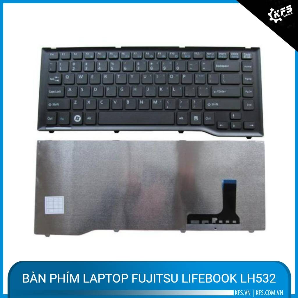 ban phim laptop fujitsu lifebook lh532
