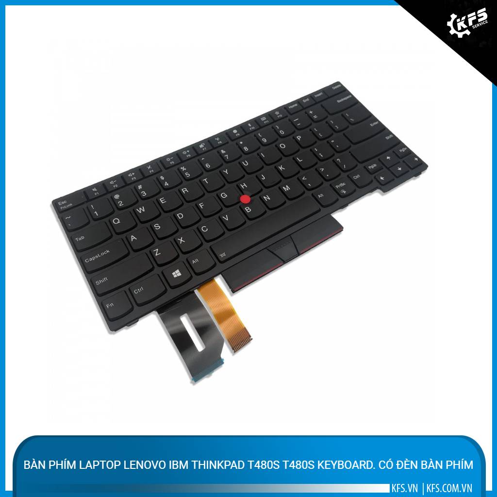 ban-phim-laptop-lenovo-ibm-thinkpad-t480s-t480s-keyboard-co-den-ban-phim (1)