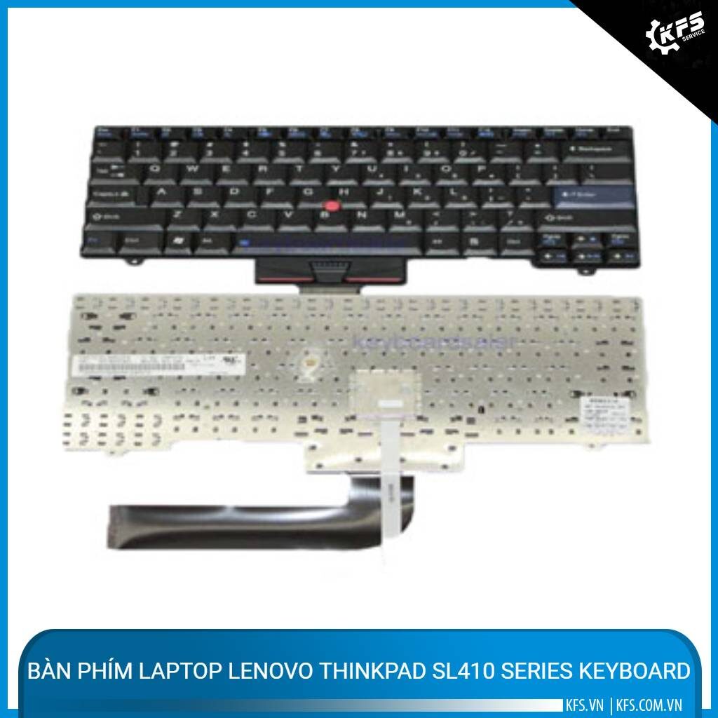 ban phim laptop lenovo thinkpad sl410 series keyboard