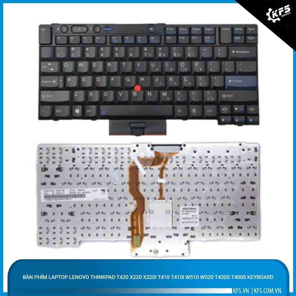 ban phim laptop lenovo thinkpad t420 x220 x220i t410 t410i w510 w520 t420s t400s keyboard