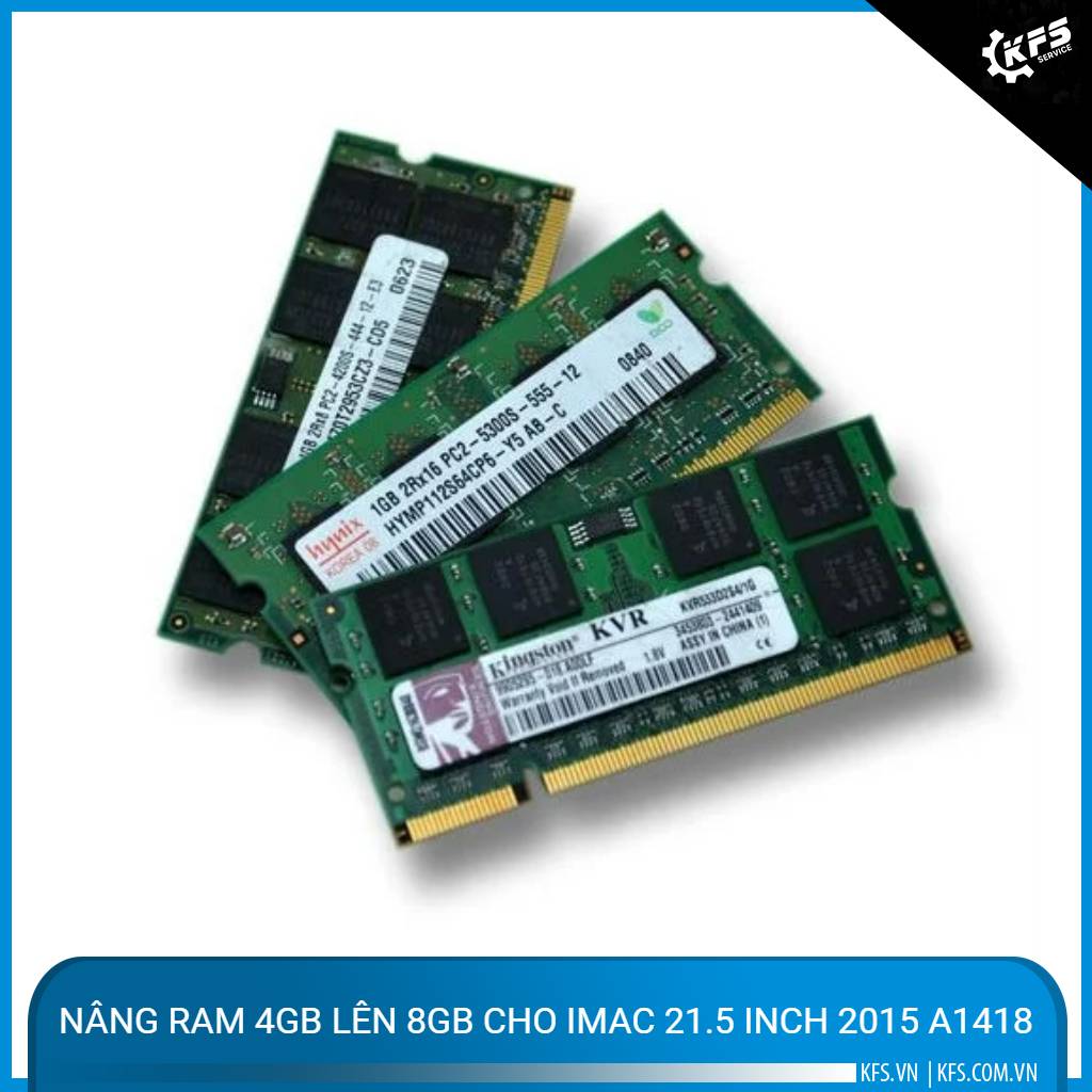 nang-ram-4gb-len-8gb-cho-imac-21-5-inch-2015-a1418