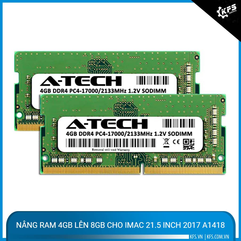 nang-ram-4gb-len-8gb-cho-imac-21-5-inch-2017-a1418 (2)