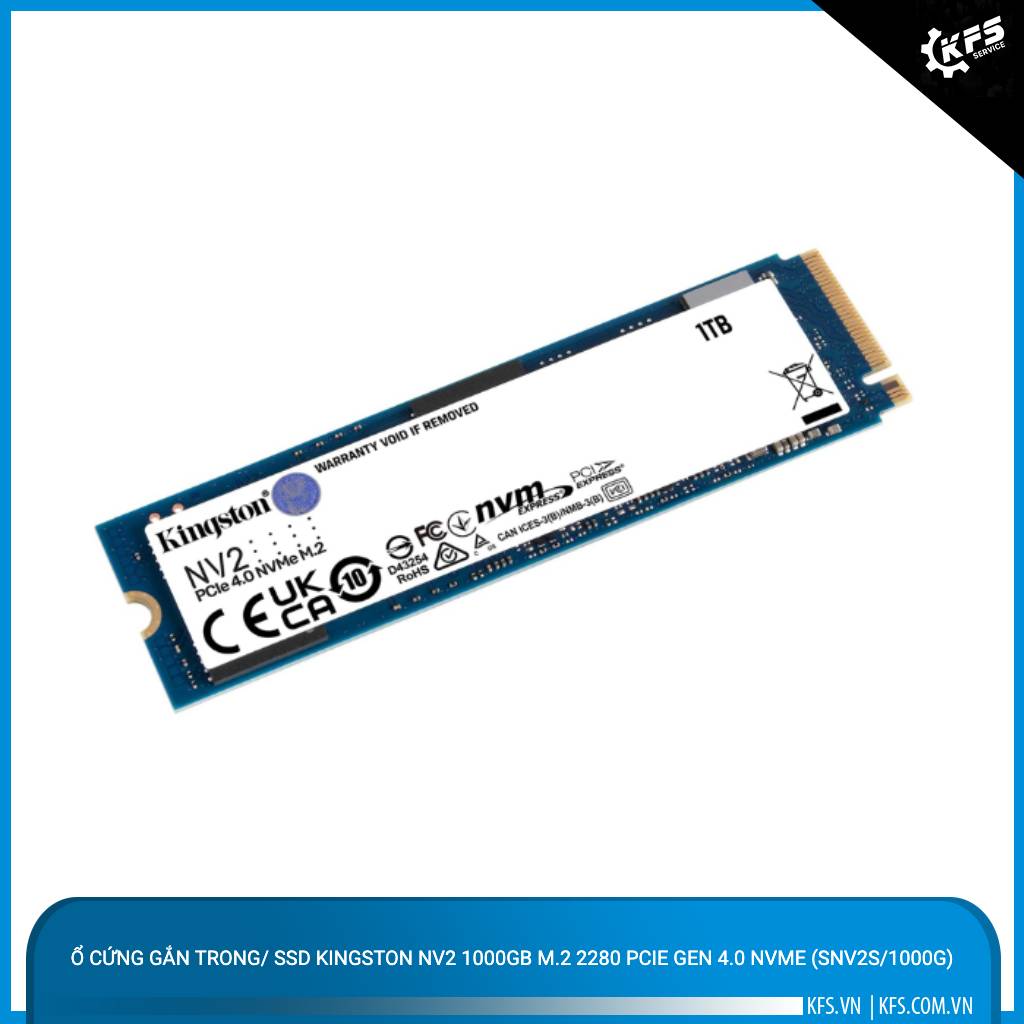 o-cung-gan-trong-ssd-kingston-nv2-1000gb-m2-2280-pcie-gen-40-nvme-snv2s1000g (1)