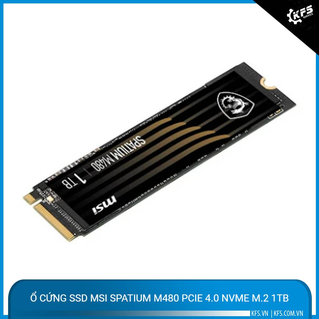 o-cung-ssd-msi-spatium-m480-pcie-40-nvme-m2-1tb (1)