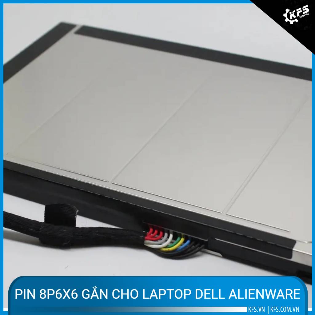pin-8p6x6-gan-cho-laptop-dell-alienware (1)