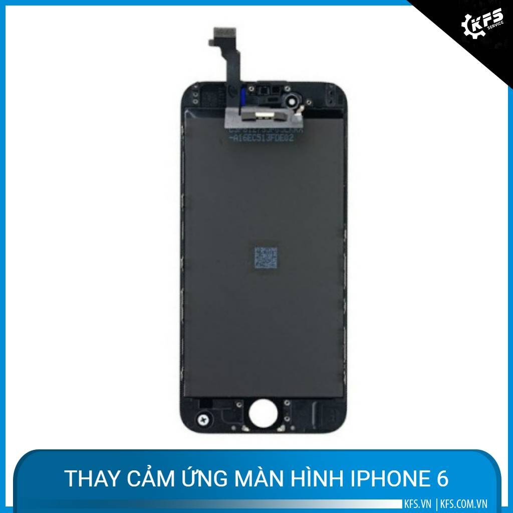 thay cam ung man hinh iphone 6