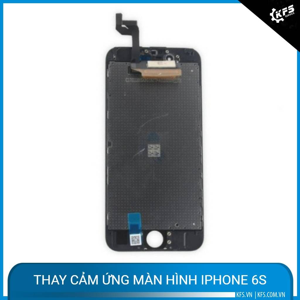 thay cam ung man hinh iphone 6s