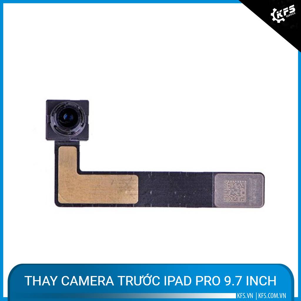 thay-camera-truoc-ipad-pro-97-inch
