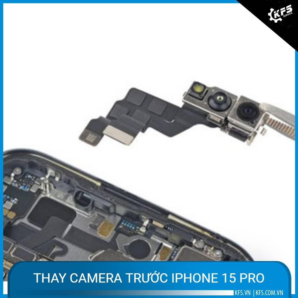 thay-camera-truoc-iphone-15-pro (1)