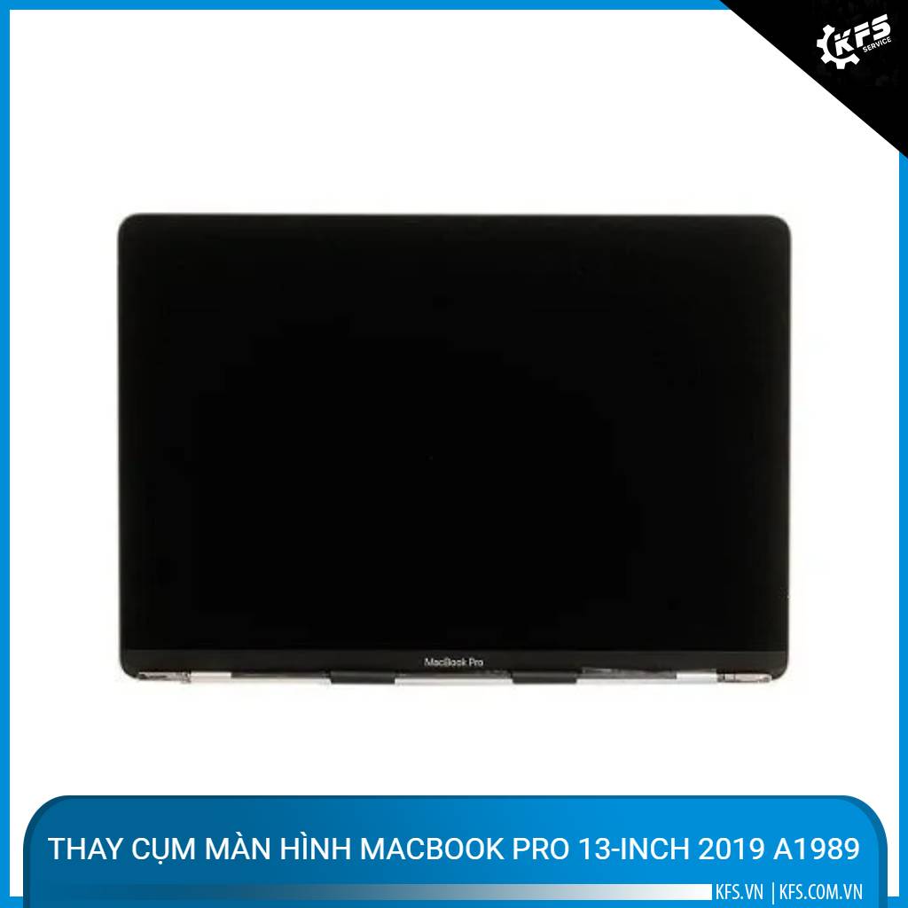 thay-cum-man-hinh-macbook-pro-13-inch-2019-a1989