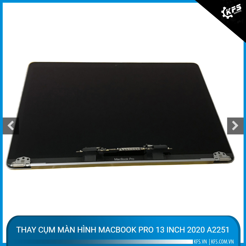 thay-cum-man-hinh-macbook-pro-13-inch-2020-a2251 (1)