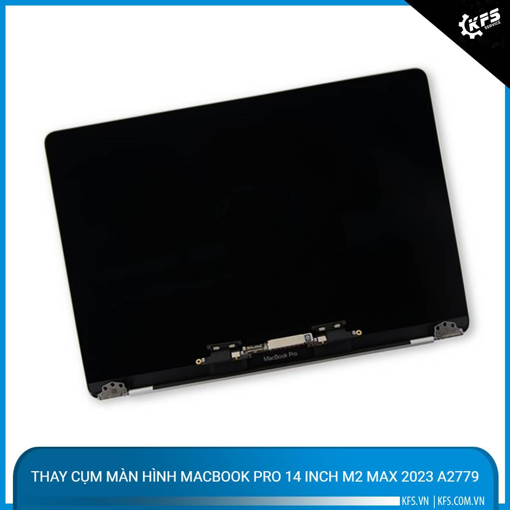 thay-cum-man-hinh-macbook-pro-14-inch-m2-max-2023-a2779 (1)