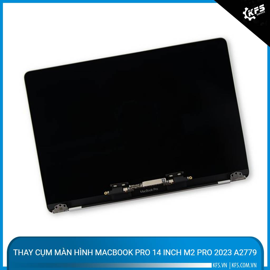 thay-cum-man-hinh-macbook-pro-14-inch-m2-pro-2023-a2779 (1)
