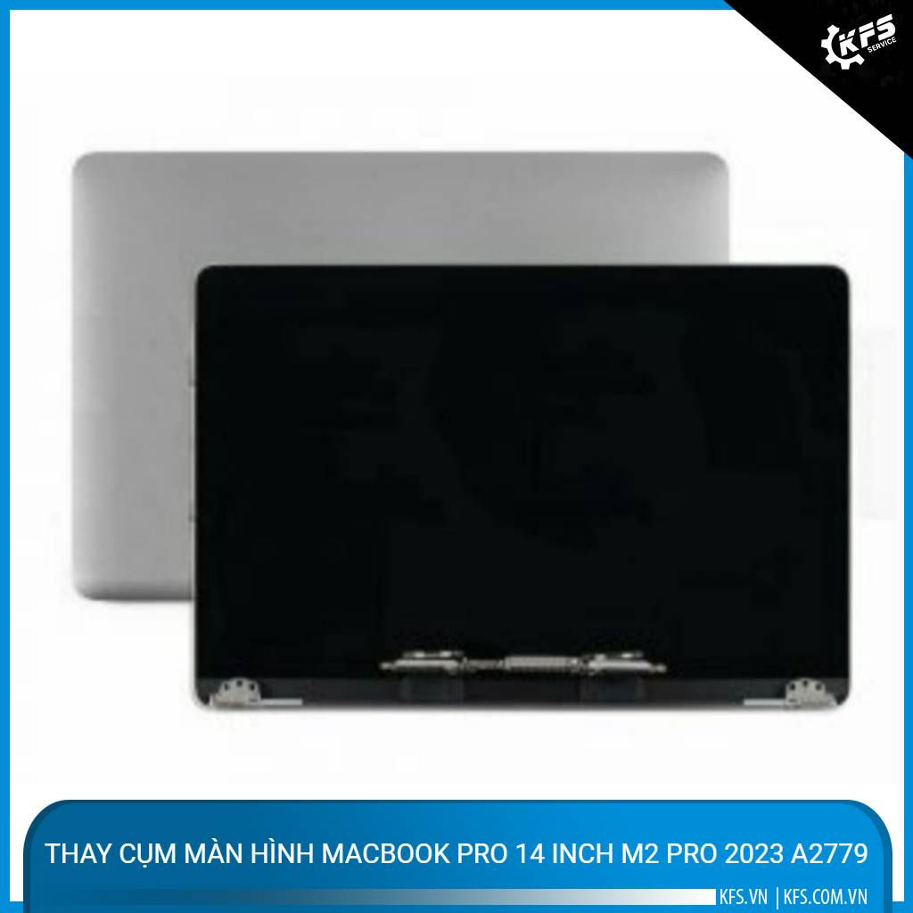 thay-cum-man-hinh-macbook-pro-14-inch-m2-pro-2023-a2779 (3)