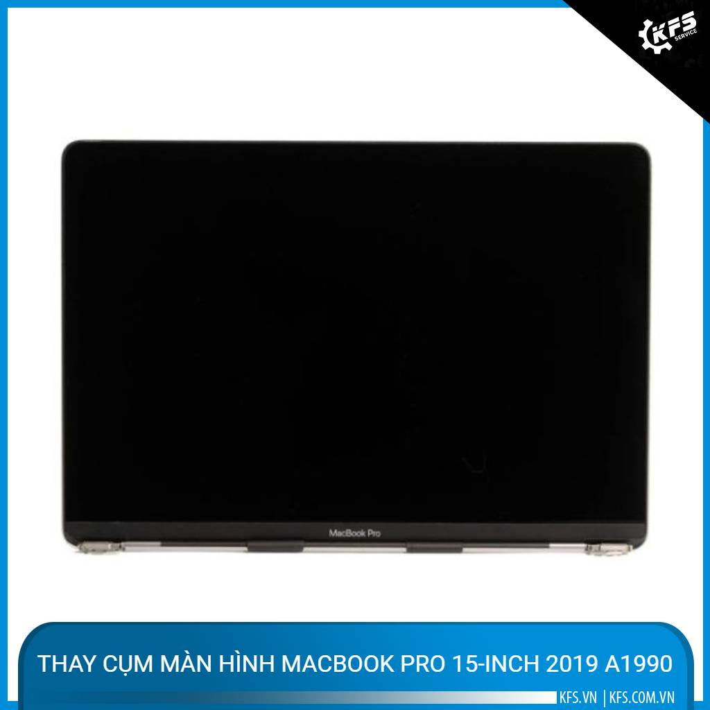 thay-cum-man-hinh-macbook-pro-15-inch-2019-a1990