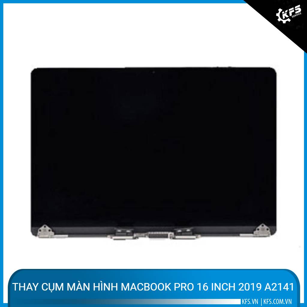 thay-cum-man-hinh-macbook-pro-16-inch-2019-a2141