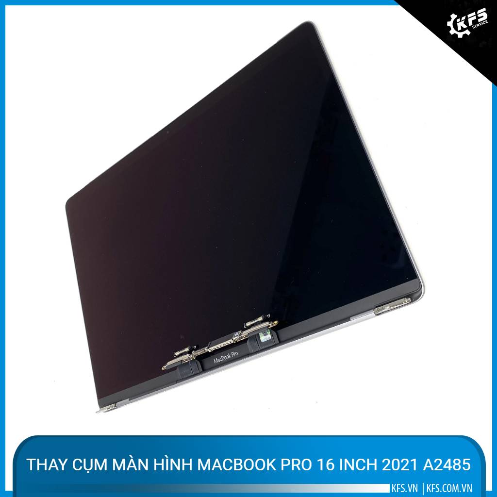 thay-cum-man-hinh-macbook-pro-16-inch-2021-a2485 (1)