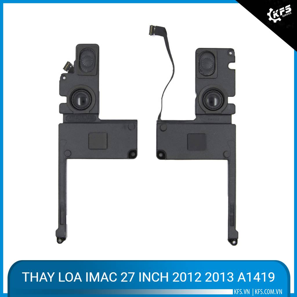 thay-loa-imac-27-inch-2012-2013-a1419 (1)