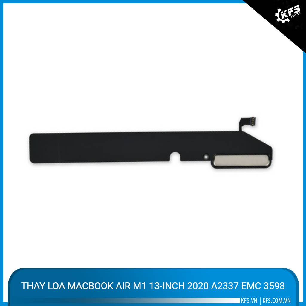thay-loa-macbook-air-m1-13-inch-2020-a2337-emc-3598