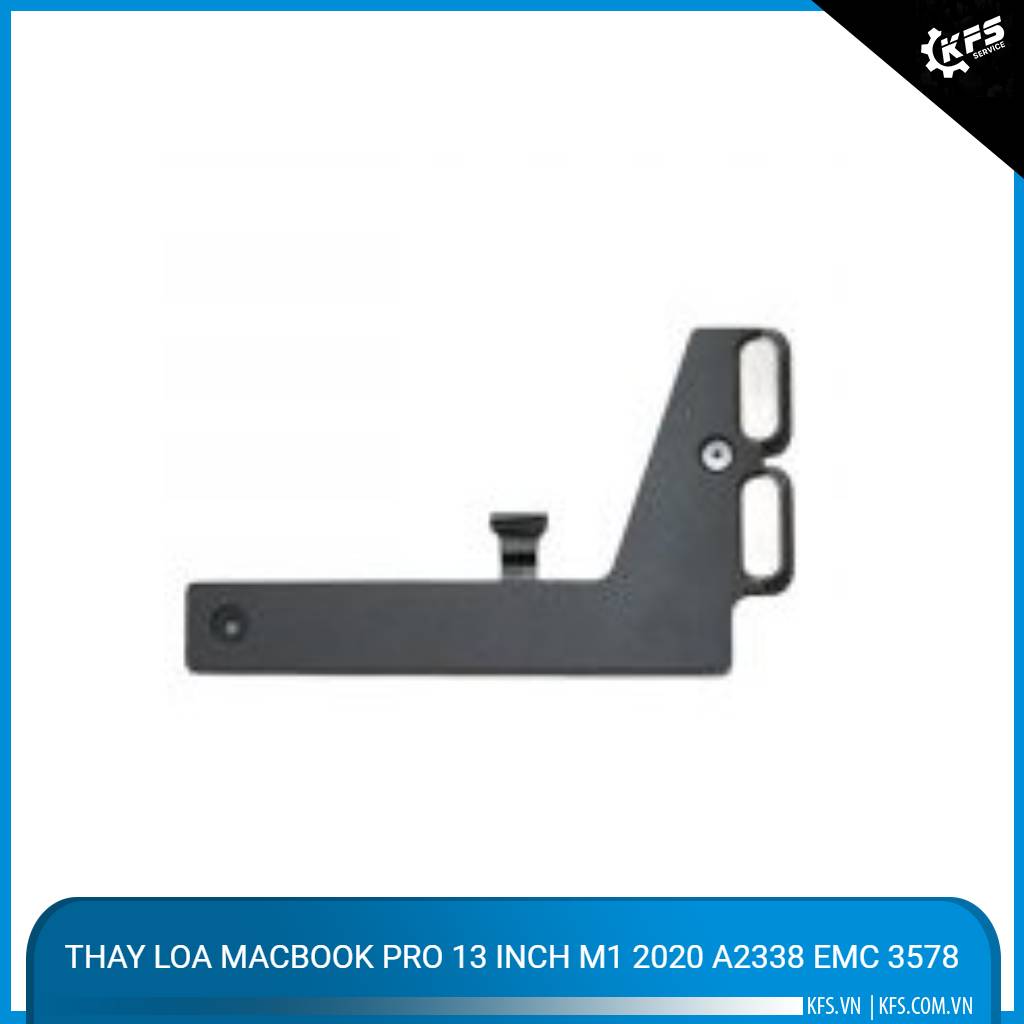 thay-loa-macbook-pro-13-inch-m1-2020-a2338-emc-3578 (2)