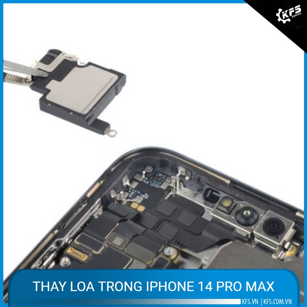 thay-loa-trong-iphone-14-pro-max (1)