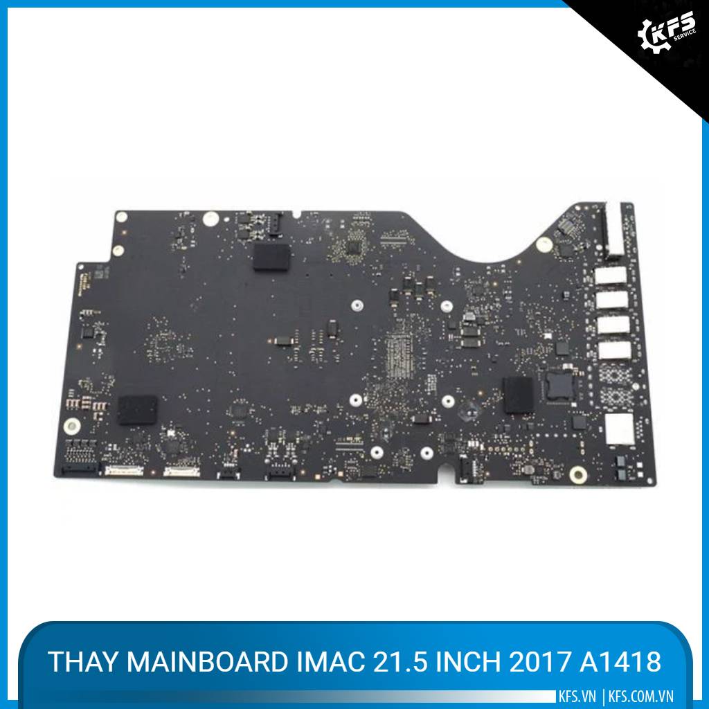 thay-mainboard-imac-215-inch-2017-a1418 (1)