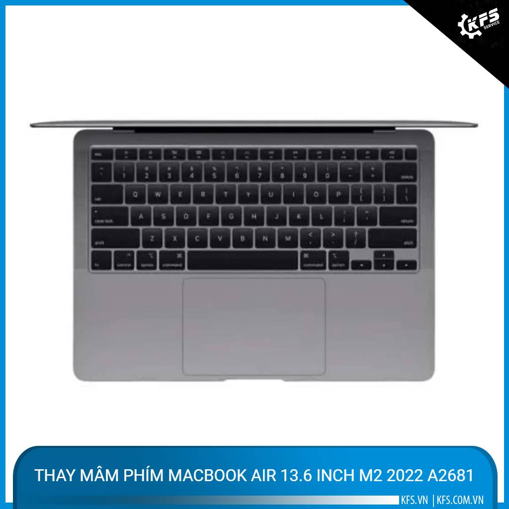 thay-mam-phim-macbook-air-13-6-inch-m2-2022-a2681 (2)