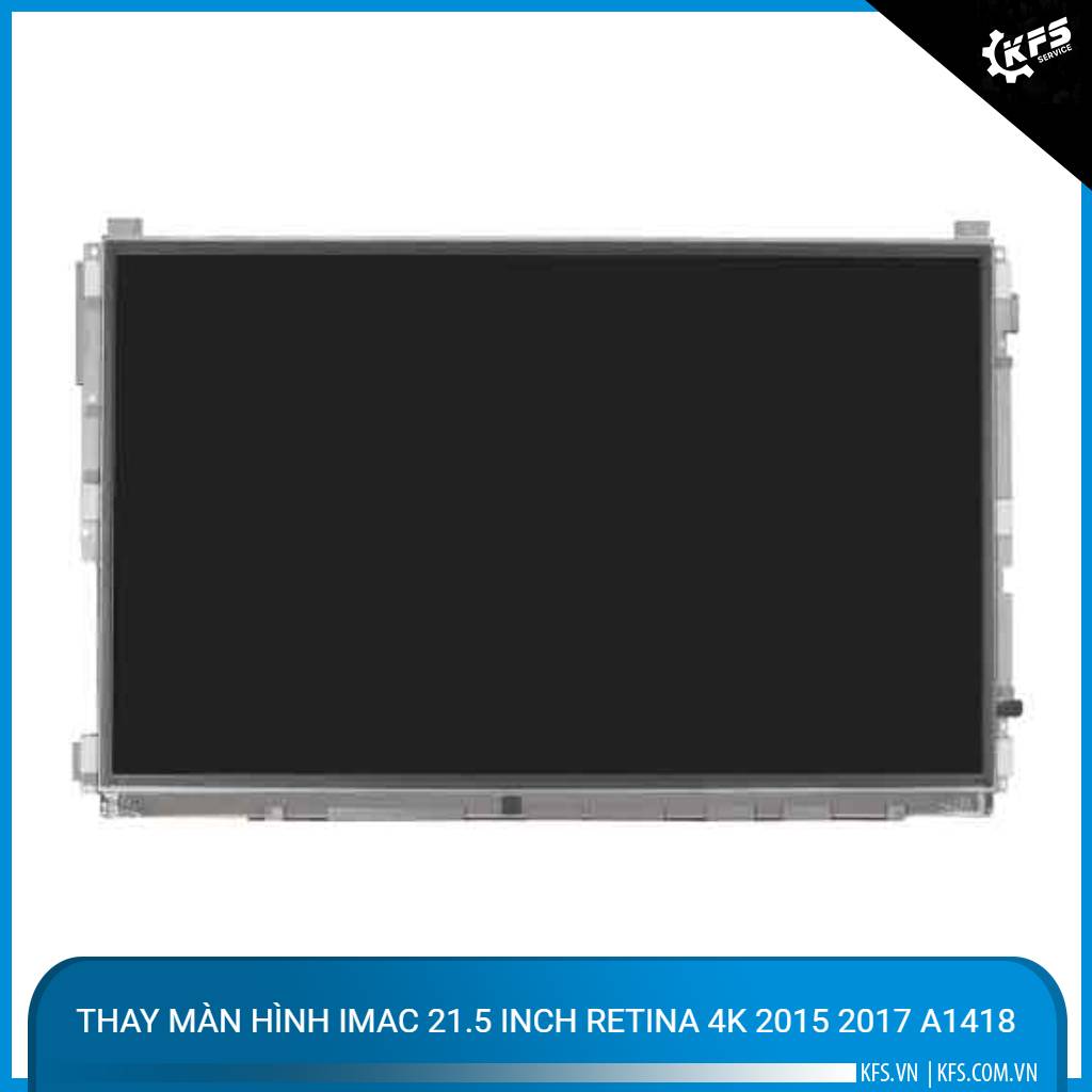 thay-man-hinh-imac-215-inch-retina-4k-2015-2017-a1418 (2)
