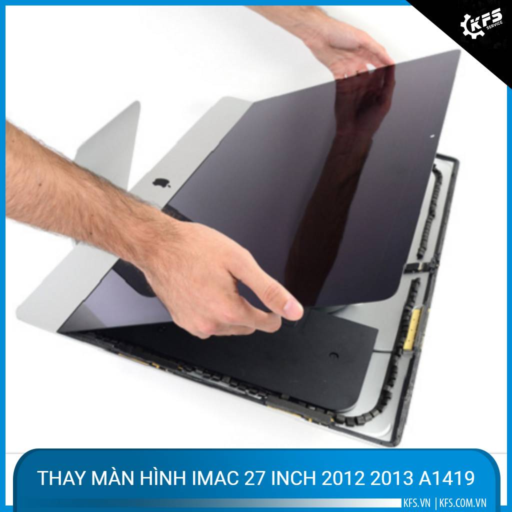 thay-man-hinh-imac-27-inch-2012-2013-a1419 (2)
