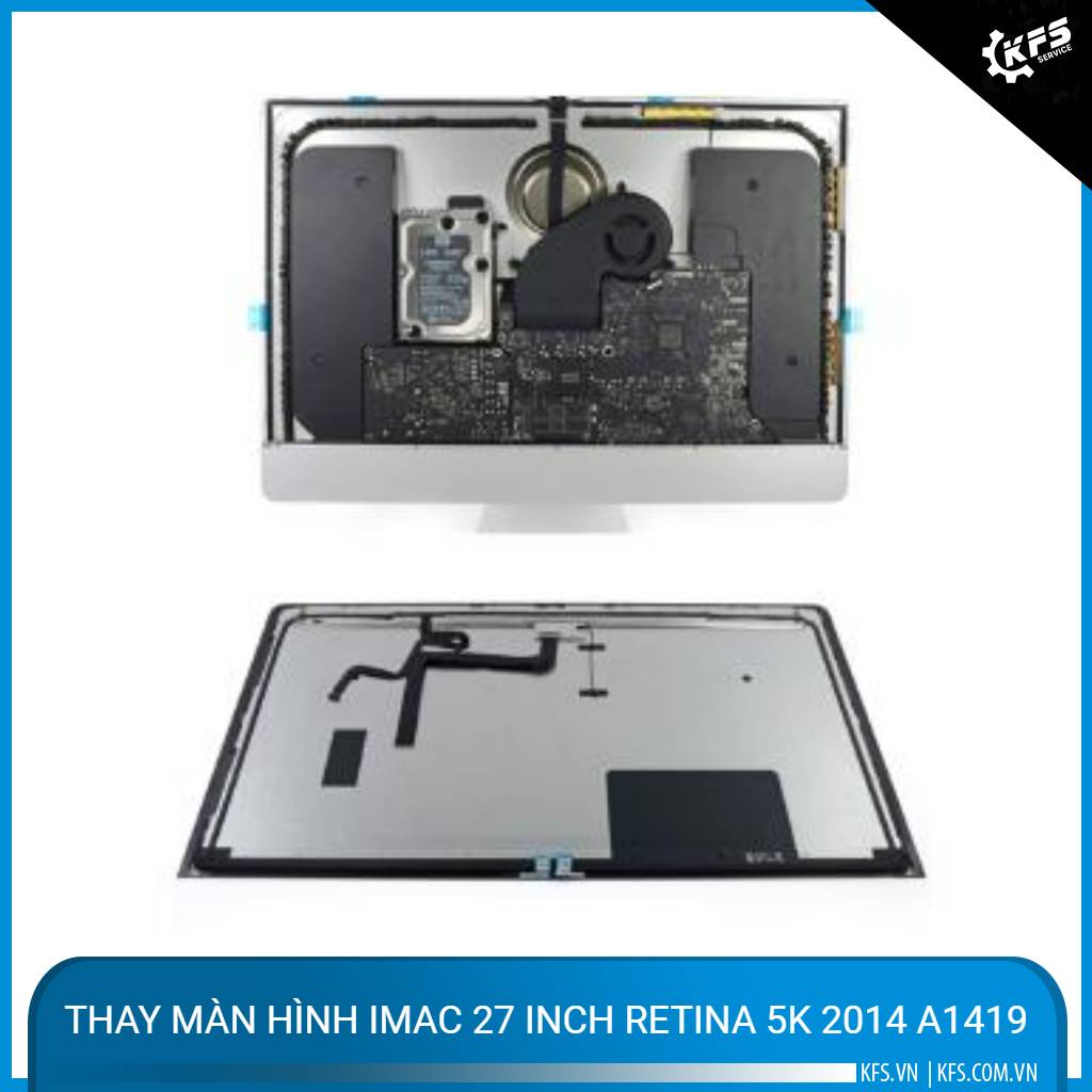 thay-man-hinh-imac-27-inch-retina-5k-2014-a1419 (2)