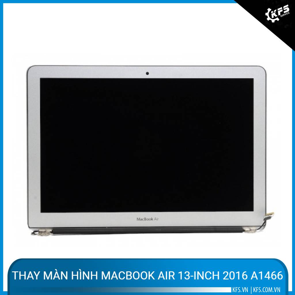 thay-man-hinh-macbook-air-13-inch-2016-a1466