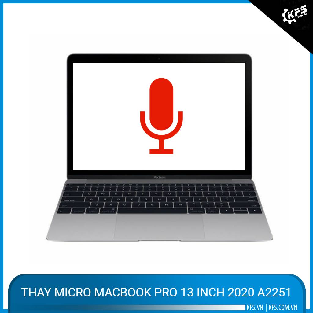 thay-micro-macbook-pro-13-inch-2020-a2251 (1)