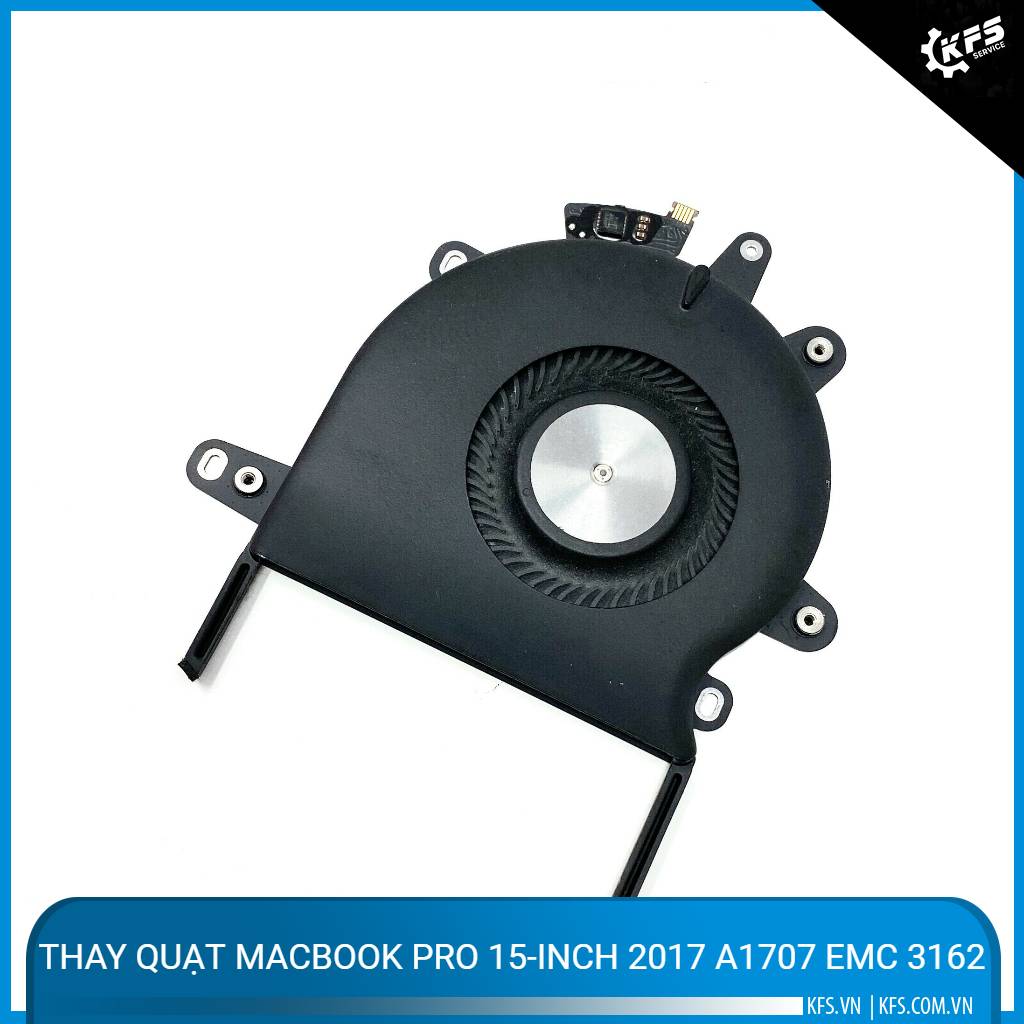 thay-quat-macbook-pro-15-inch-2017-a1707-emc-3162