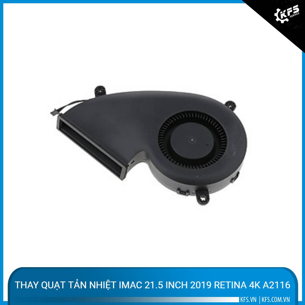 thay-quat-tan-nhiet-imac-21-5-inch-2019-retina-4k-a2116 (1)