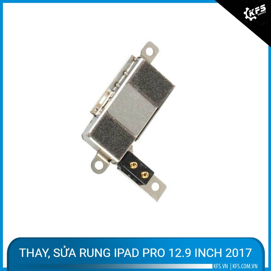 thay-sua-rung-ipad-pro-12-9-inch-2017