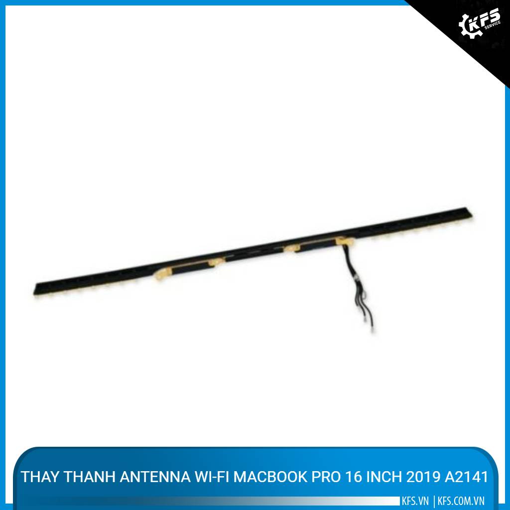 thay-thanh-antenna-wi-fi-macbook-pro-16-inch-2019-a2141
