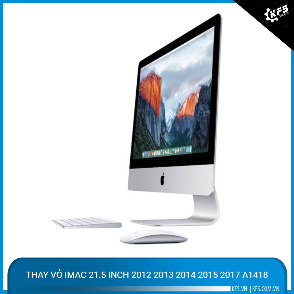 thay-vo-imac-215-inch-2012-2013-2014-2015-2017-a1418 (2)